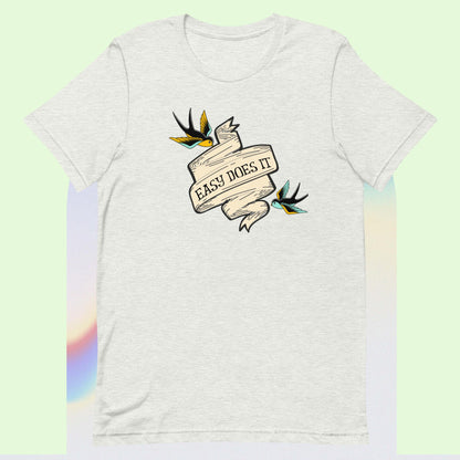 Color easy does it banner Unisex t-shirt