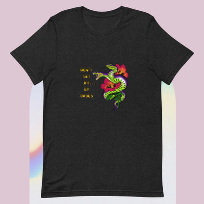 Don’t get bit color Unisex t-shirt